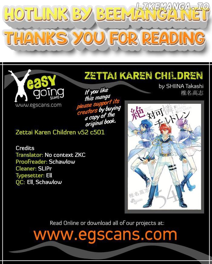 Zettai Karen Children Chapter 501 - page 1