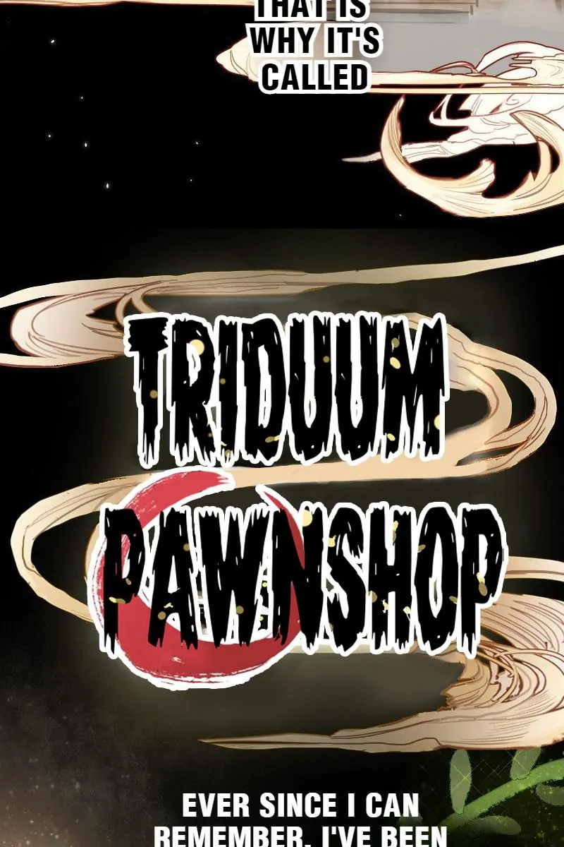 Triduum Pawnshop (Official) Chapter 0.1 - page 5