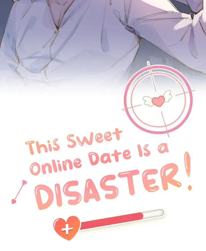 This Sweet Online Date Is a Disaster! Chapter 44 - page 2