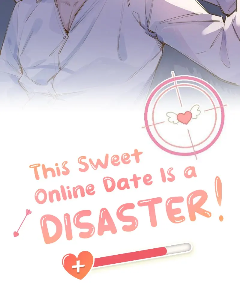 This Sweet Online Date Is a Disaster! Chapter 58 - page 2