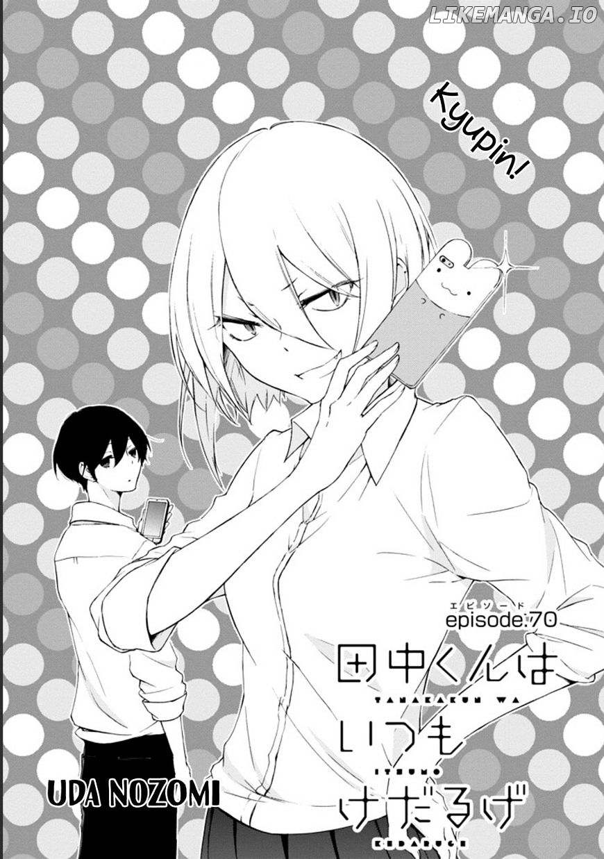 Tanaka-kun wa Itsumo Kedaruge chapter 70 - page 1