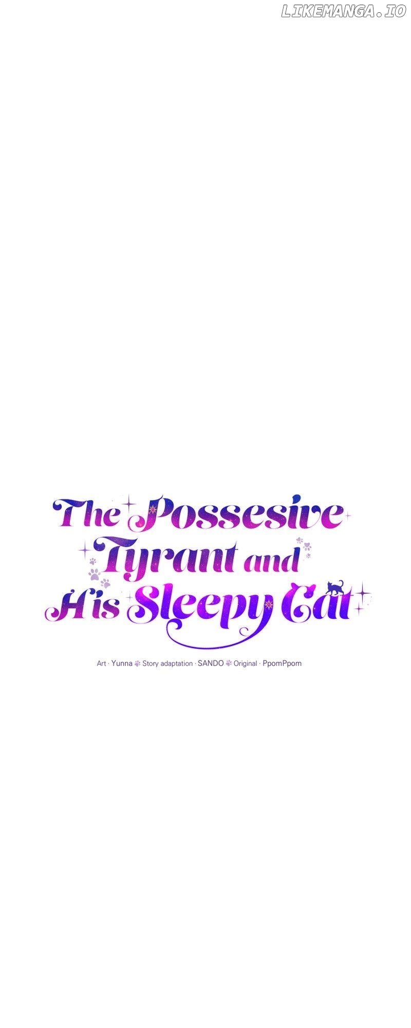 The Possesive Tyrant and His Sleepy Cat Chapter 15 - page 17