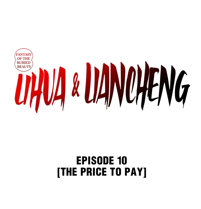 Fantasy of the Buried Beauty: Lihua & Liancheng Chapter 10 - page 1