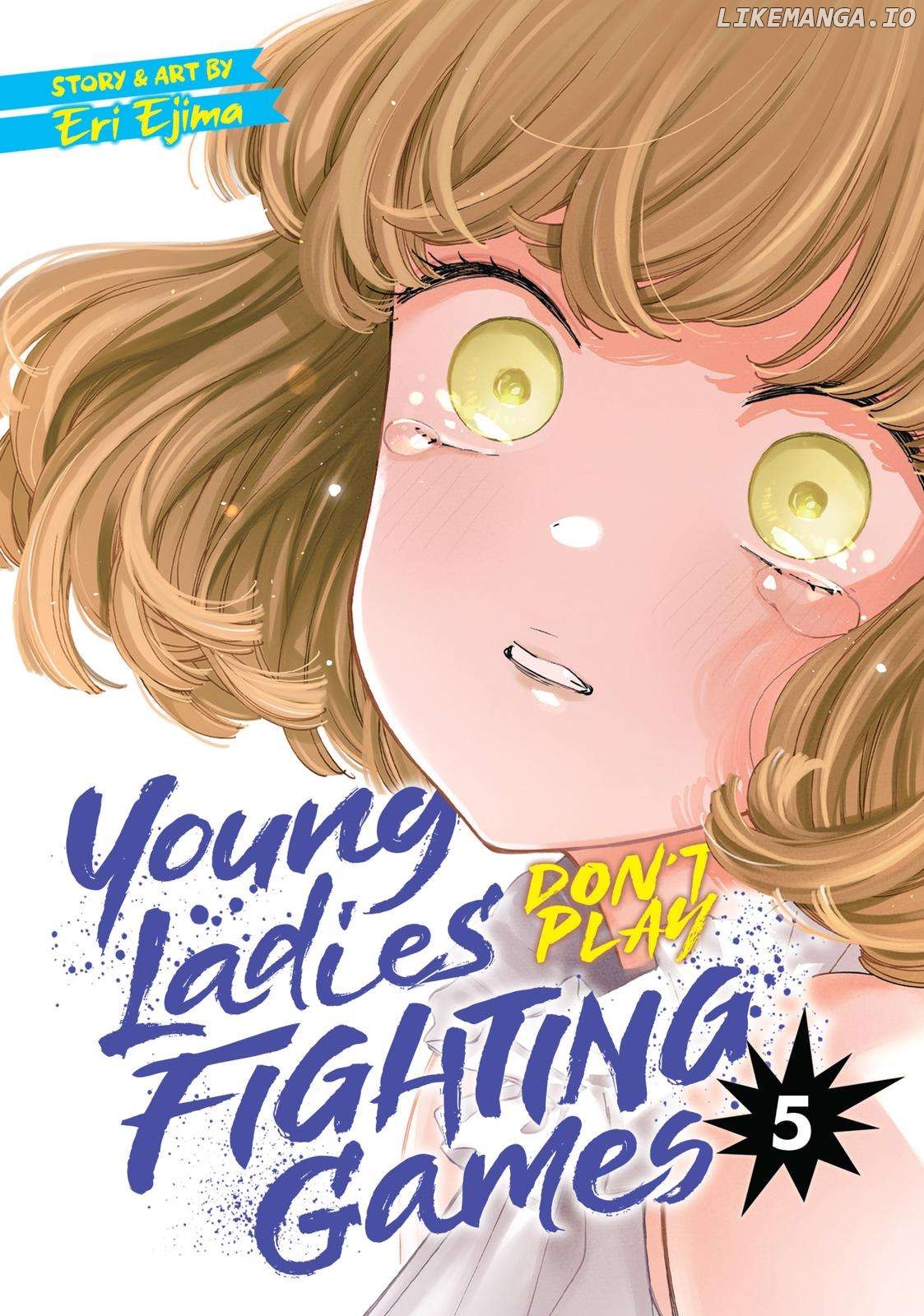 Young Ladies Don't Play Fighting Games Chapter 22 - page 1