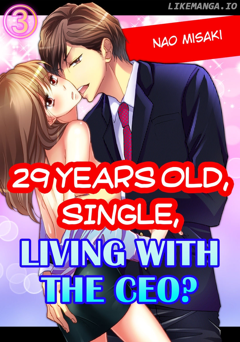 29 Sai Kareshi Nashi Kedamono Shachou to Ikinari Doukyo Chapter 3 - page 1