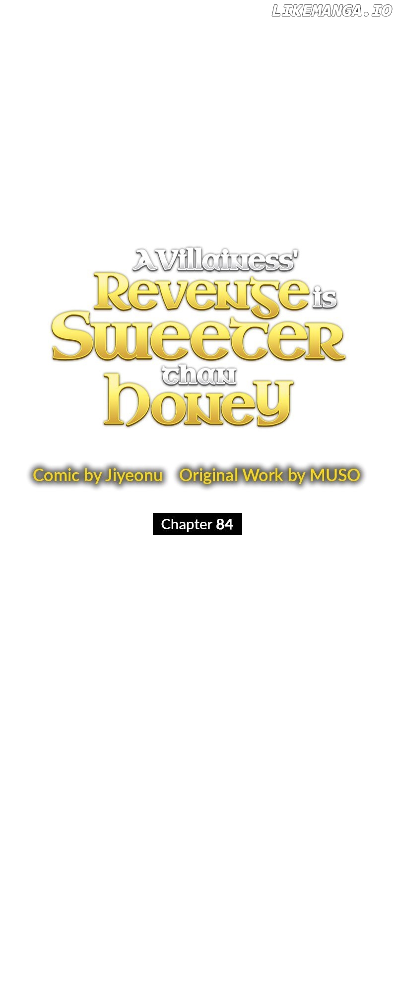 A Villainess’ Revenge Is Sweeter Than Honey Chapter 84 - page 40
