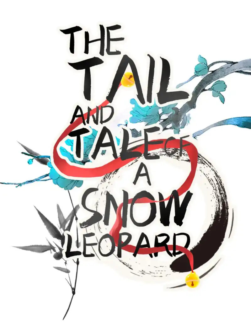 The Tail And Tale Of A Snow Leopard Chapter 57 - page 1