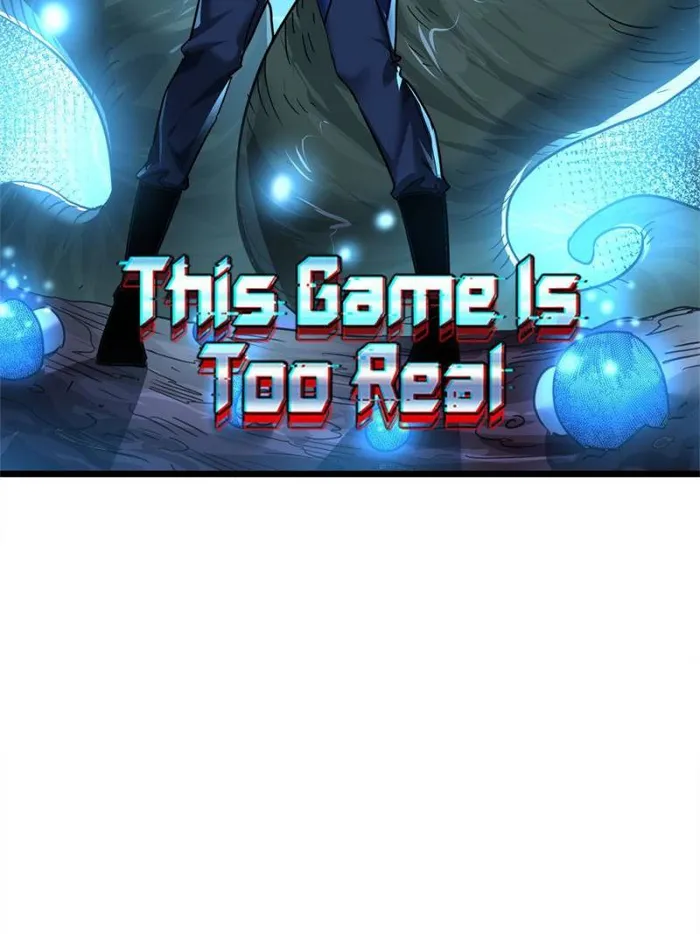 THIS GAME IS TOO REALISTIC Chapter 36 - page 2