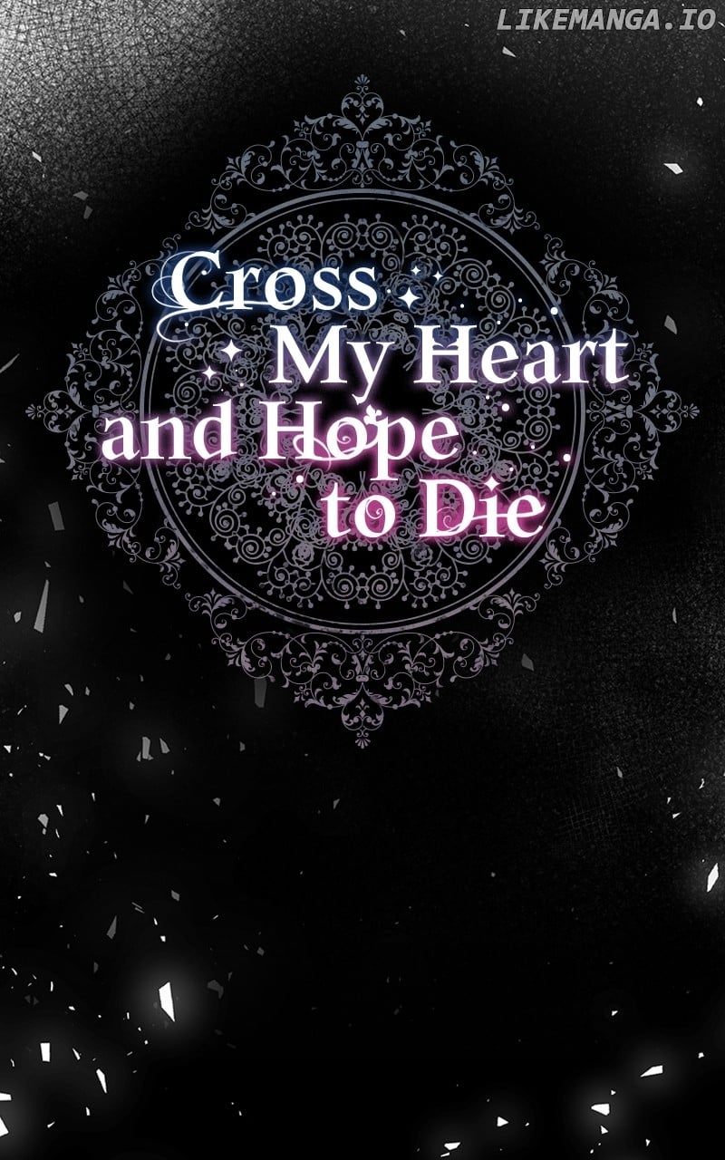 Cross My Heart and Hope to Die Chapter 19 - page 110
