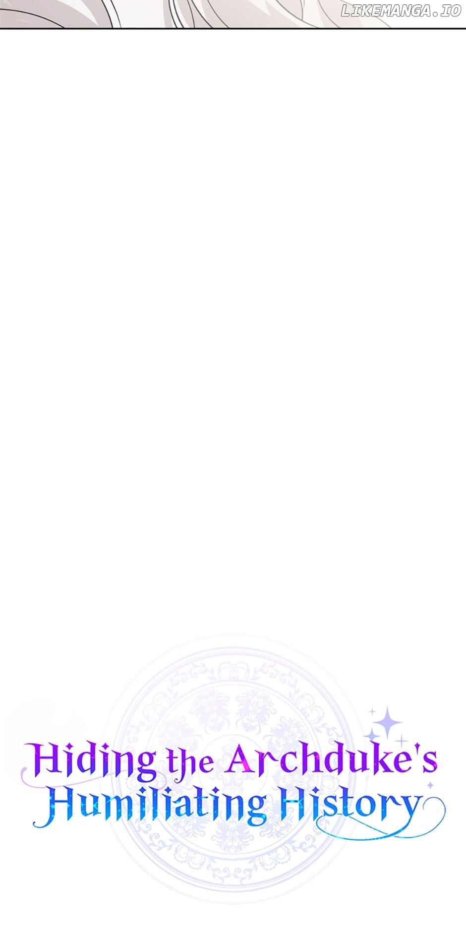 Hiding the Archduke's Humiliating History Chapter 28 - page 17