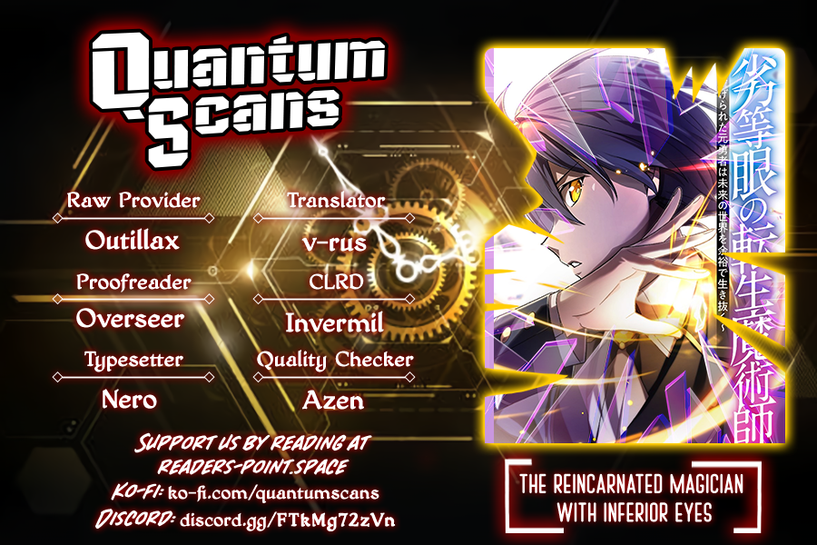The Reincarnated Magician with Inferior Eyes ~The Oppressed Ex-Hero Survives the Future World with Ease~ Chapter 17 - page 1