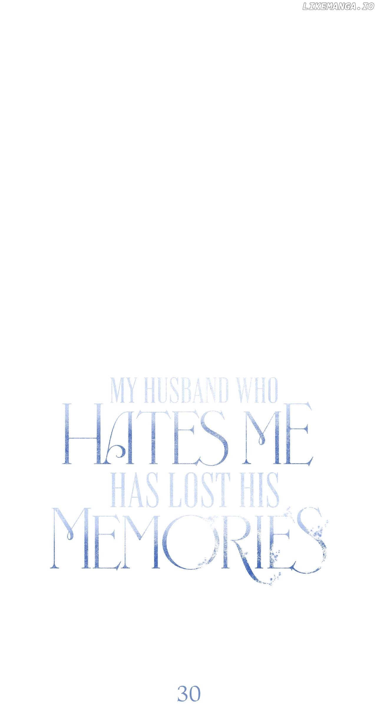 My Husband Who Hates Me Has Lost His Memories Chapter 30 - page 52