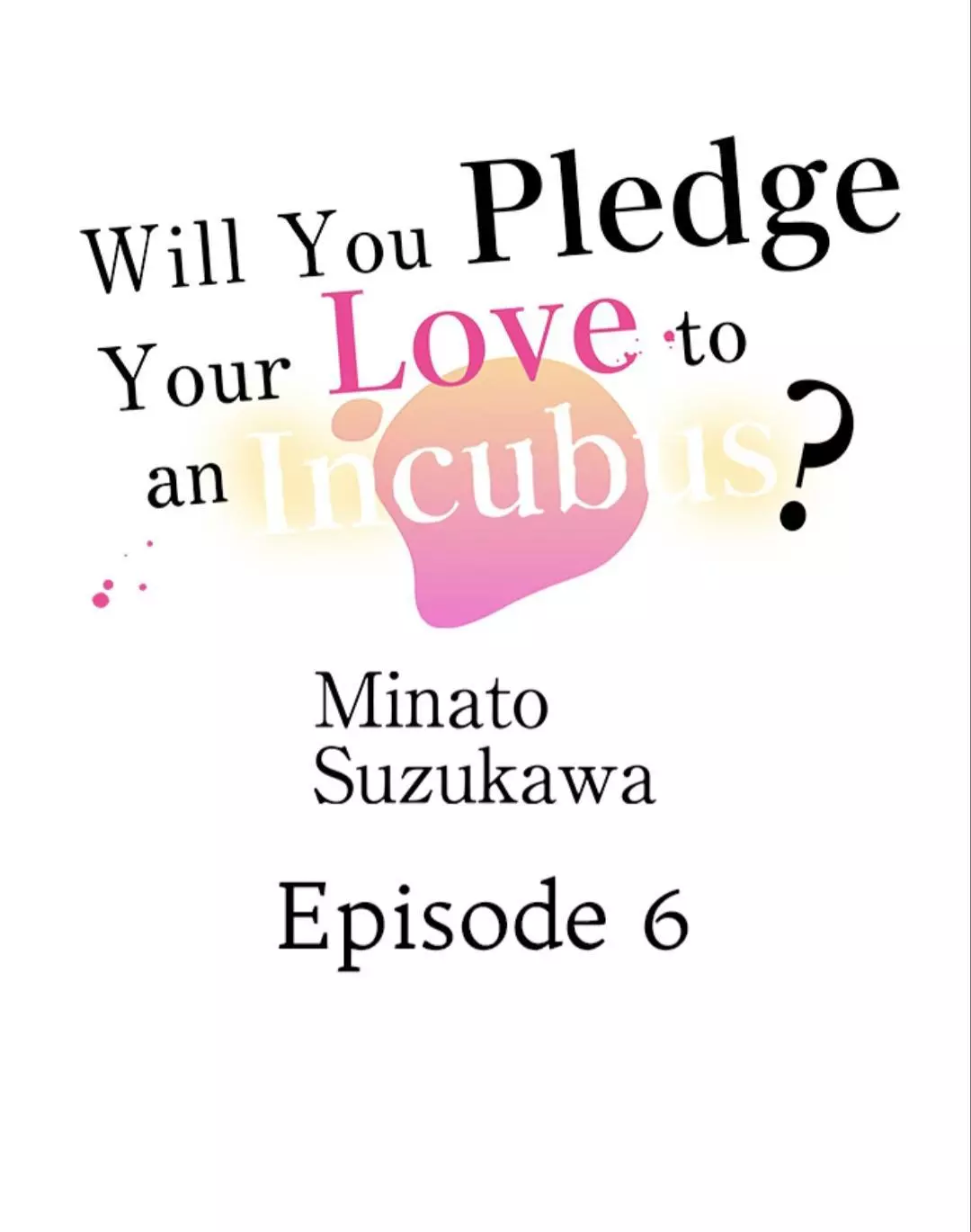 Will You Pledge Your Love to an Incubus? Chapter 6 - page 1