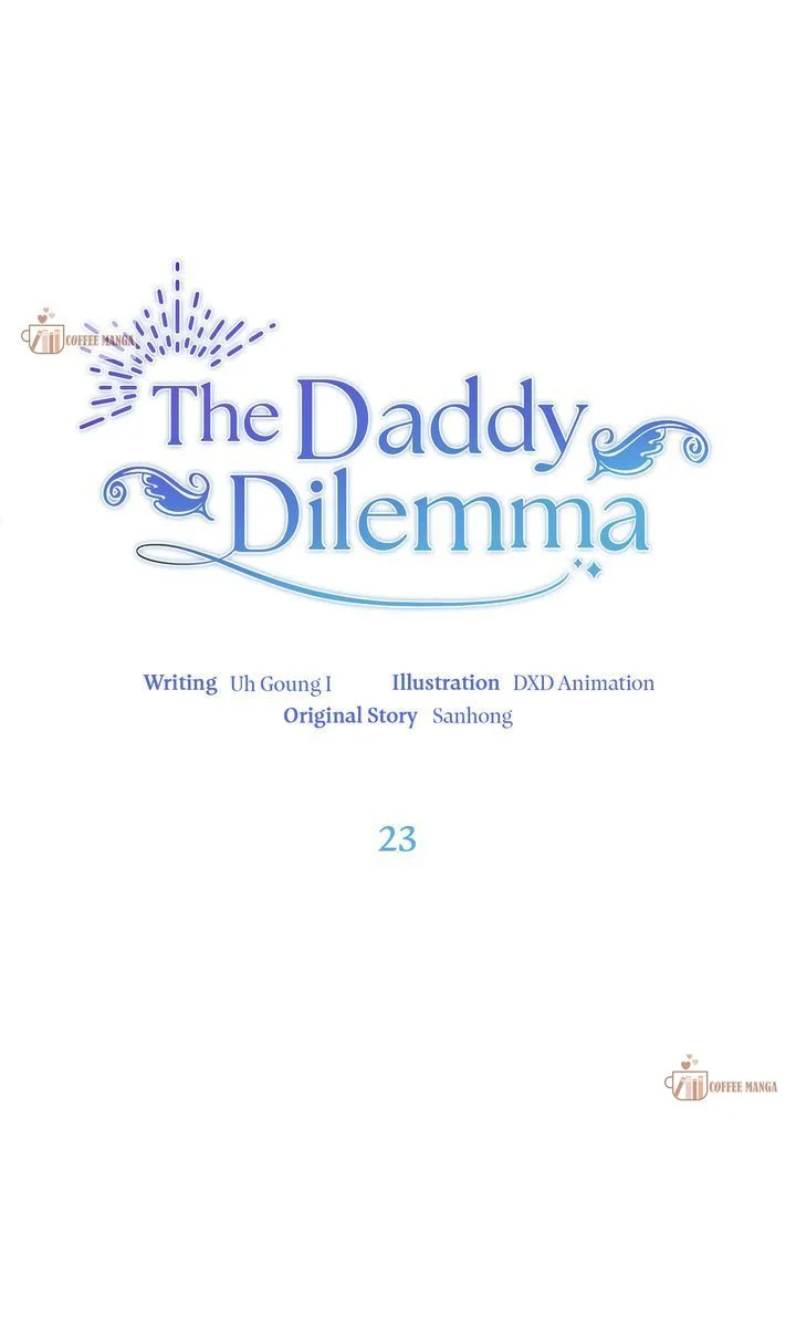 The Daddy Dilemma Chapter 23 - page 1