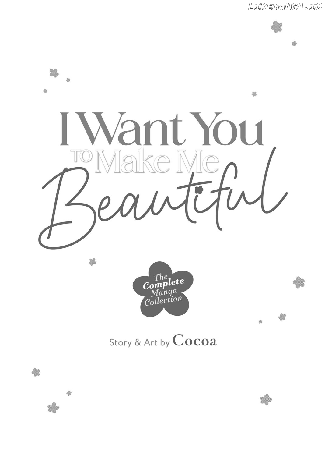 I Want You to Make Me Beautiful! – The Complete Manga Collection [Official] Chapter 1 - page 7