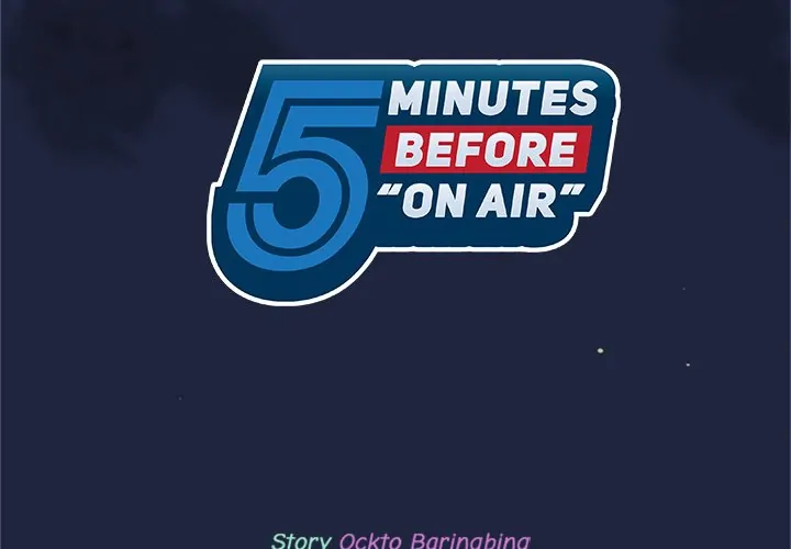 5 Minutes Before "On Air" (official) Chapter 30 - page 2