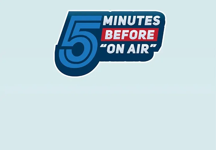 5 Minutes Before "On Air" (official) Chapter 50 - page 2