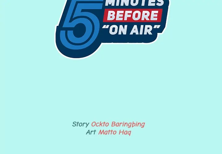 5 Minutes Before "On Air" (official) Chapter 14 - page 2