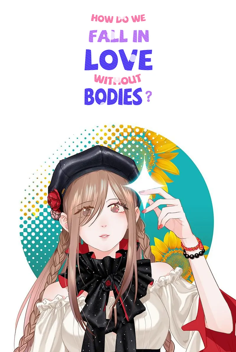 How Do We Fall in Love Without Our Bodies? Chapter 29 - page 1