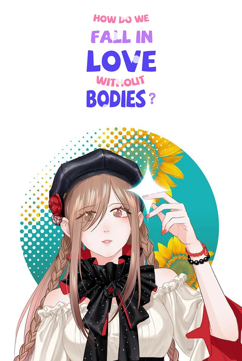 How Do We Fall in Love Without Our Bodies? Chapter 25 - page 1