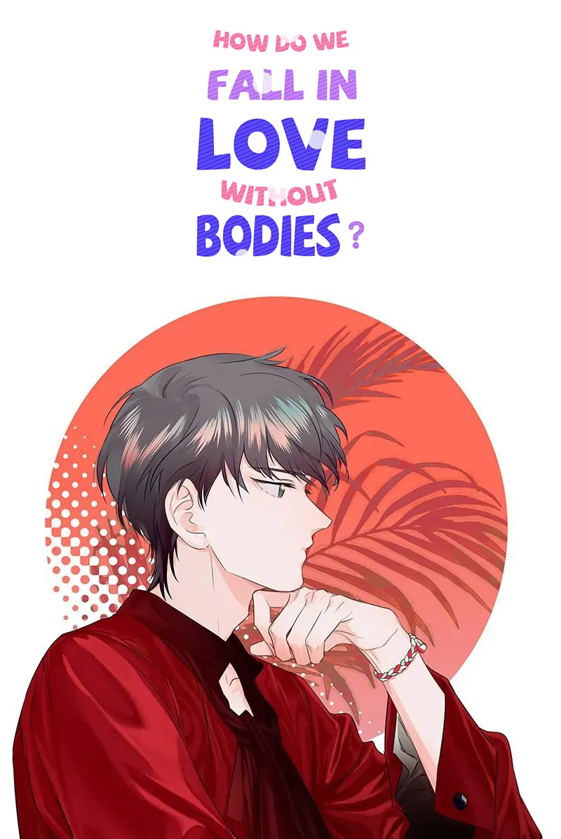 How Do We Fall in Love Without Our Bodies? Chapter 24 - page 1