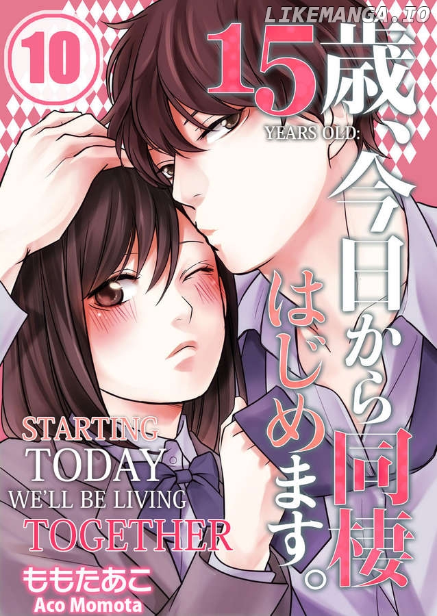 15sai Kyoukara Dousei Hajimemasu Chapter 10 - page 1