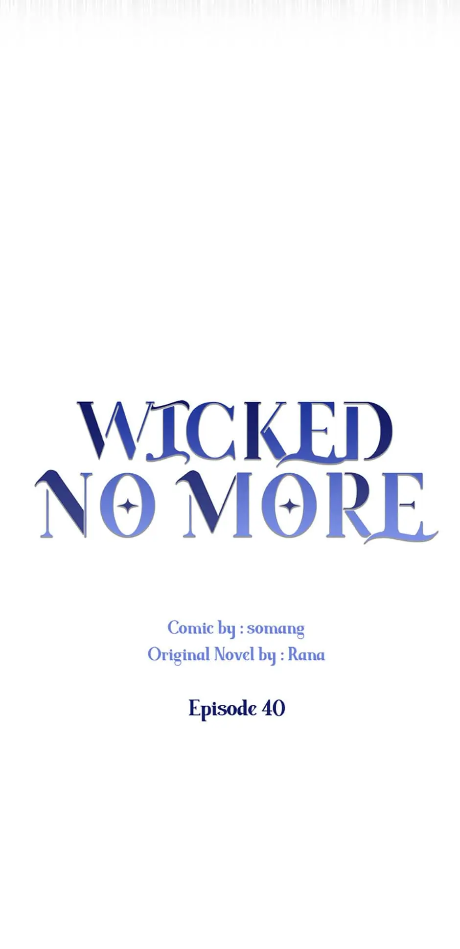 Wicked No More Chapter 40 - page 6