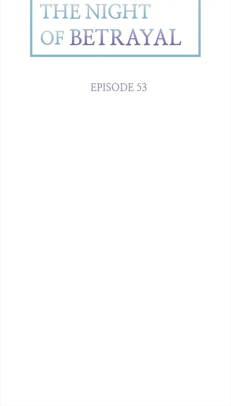 Thank You for Your Betrayal Chapter 53 - page 5