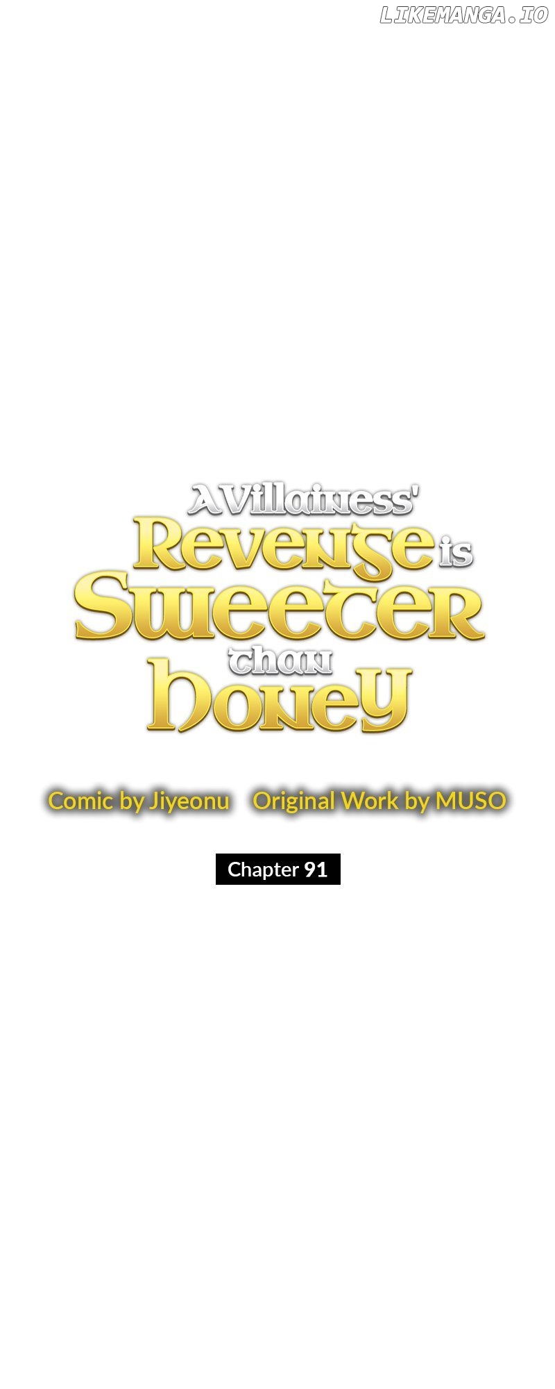 A Villainess’ Revenge Is Sweeter Than Honey Chapter 91 - page 32