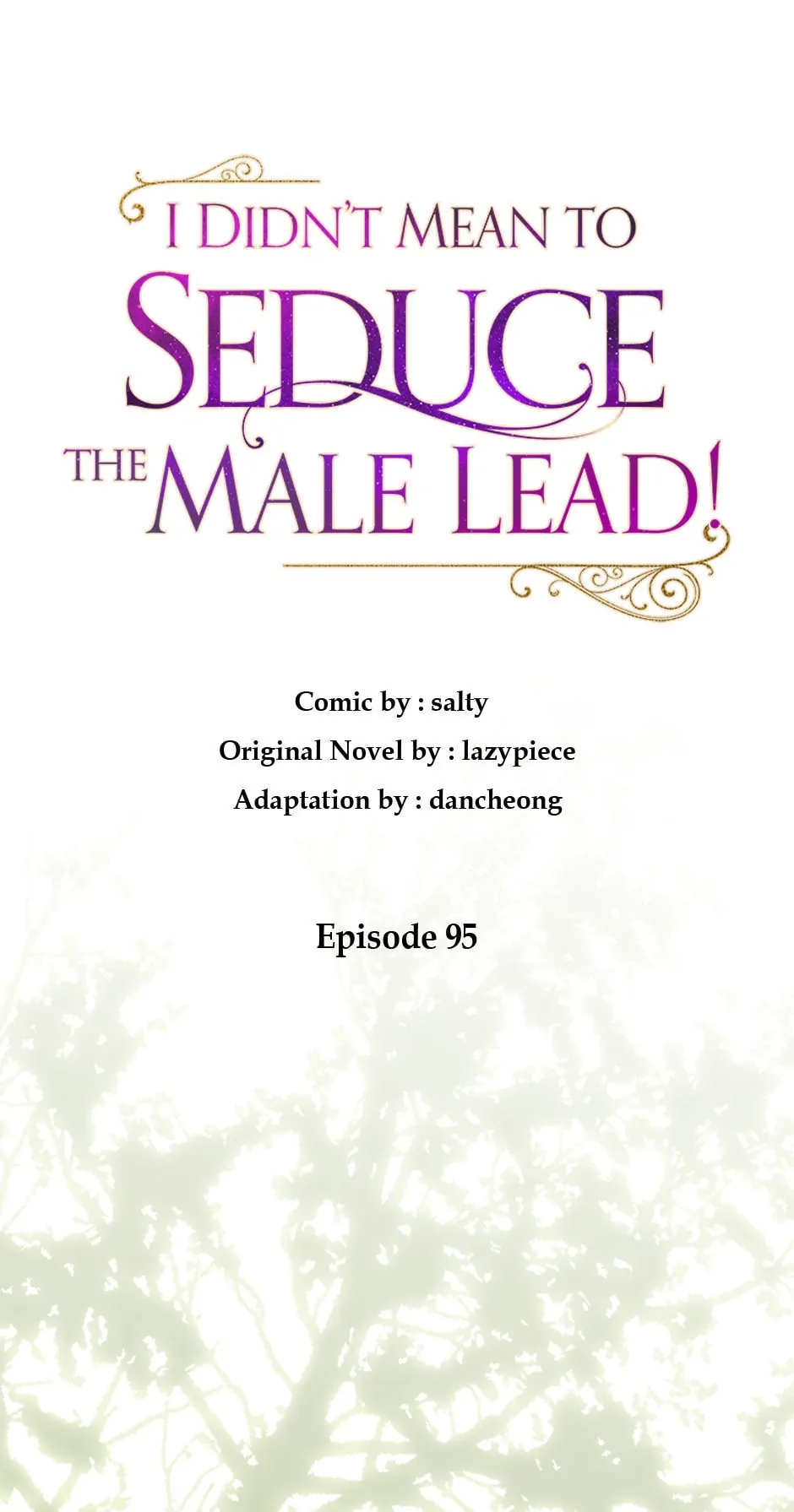 I Didn’t Mean to Seduce the Male Lead Chapter 95 - page 15