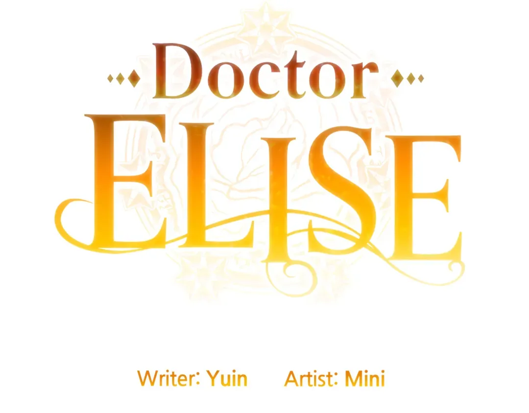 Doctor Elise ( Queen with a Scalpel ) Chapter 150 - page 6