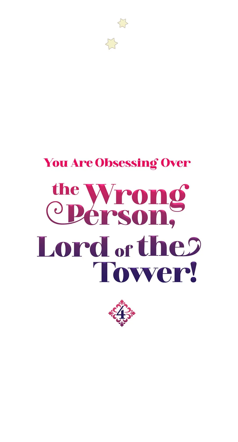 You Are Obsessing Over the Wrong Person, Lord of the Tower! Chapter 4 - page 22