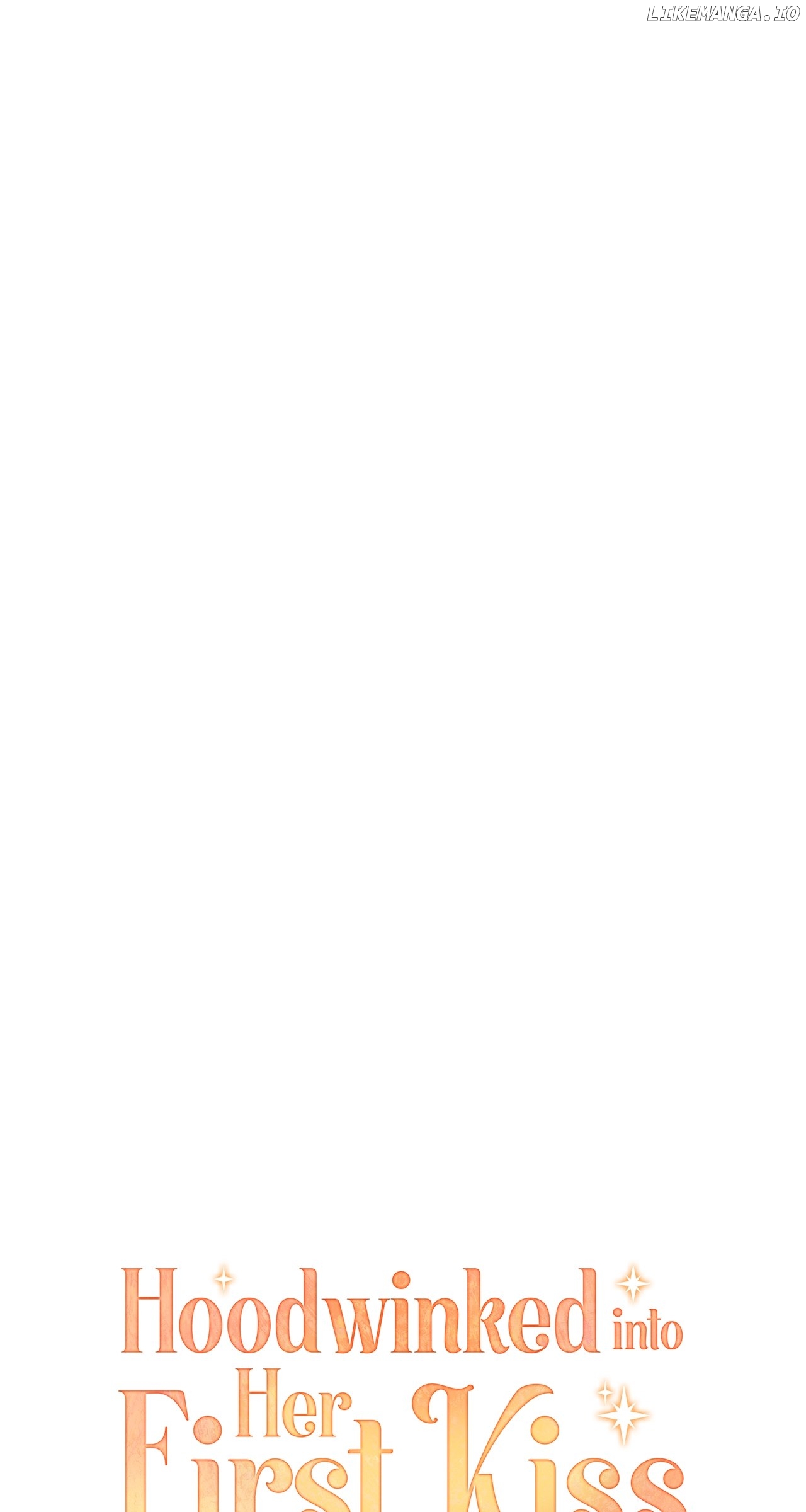 Hoodwinked into Her First Kiss Chapter 39 - page 39