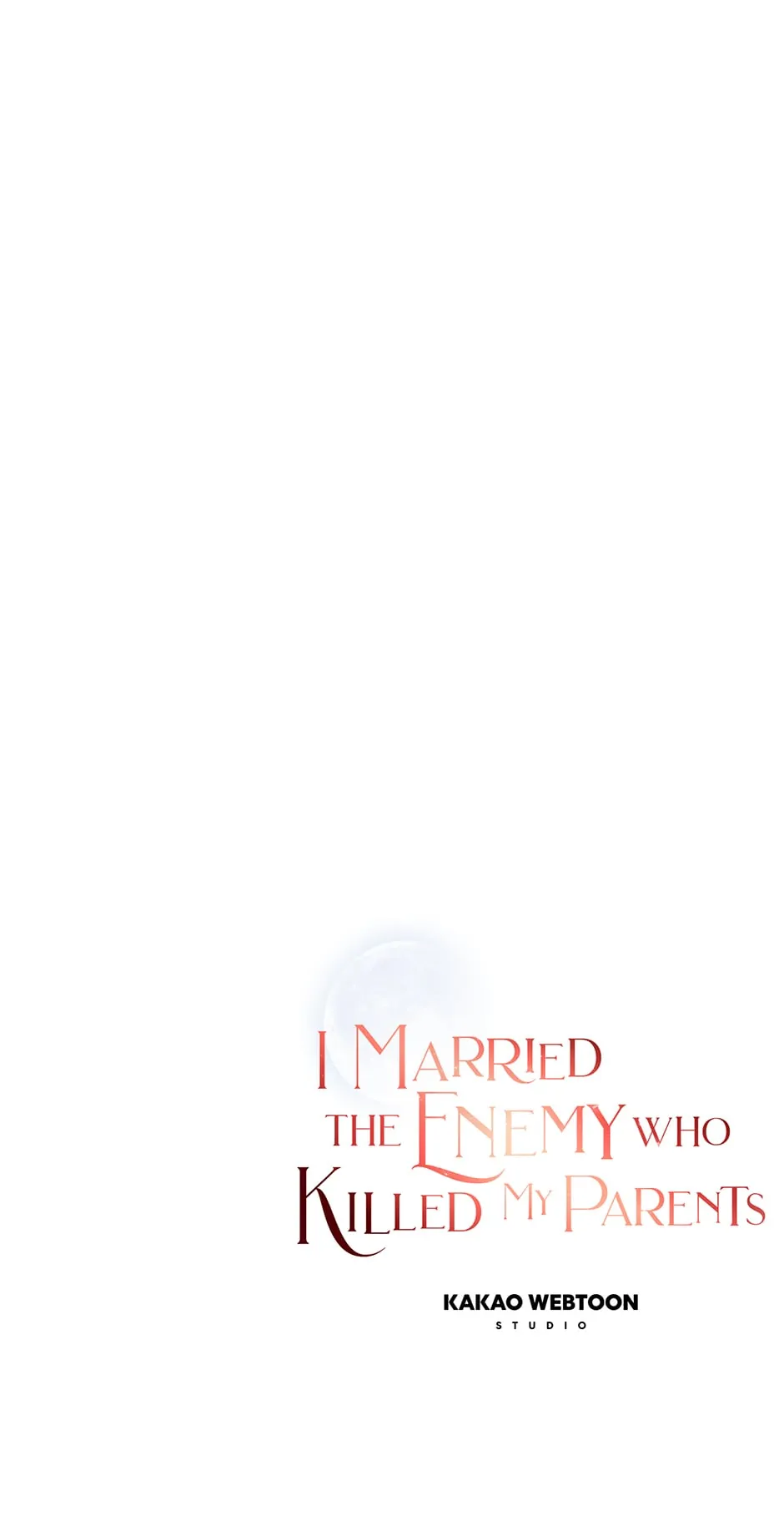 I Married the Enemy Who Killed My Parents Chapter 24 - page 74
