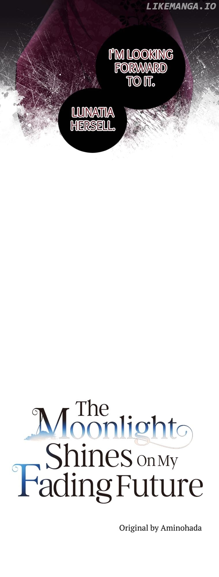 The Moonlight Shines On My Fading Future Chapter 39 - page 5