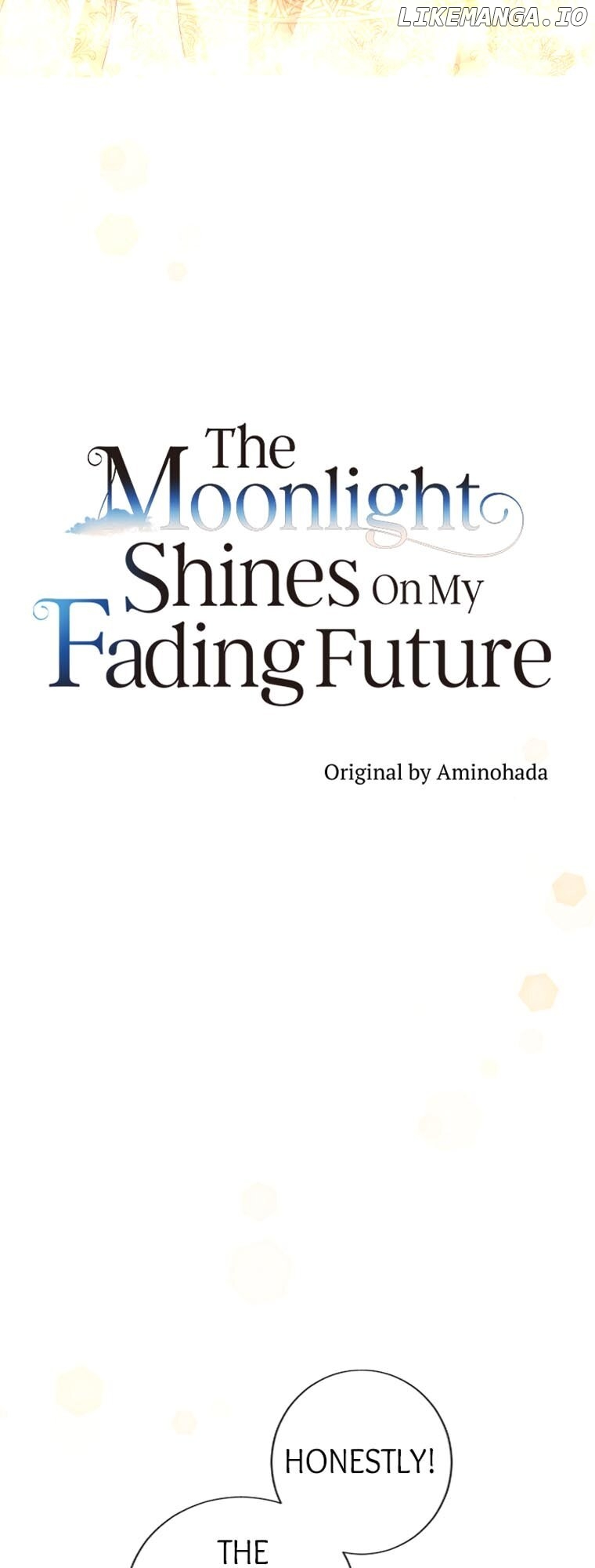 The Moonlight Shines On My Fading Future Chapter 43 - page 9