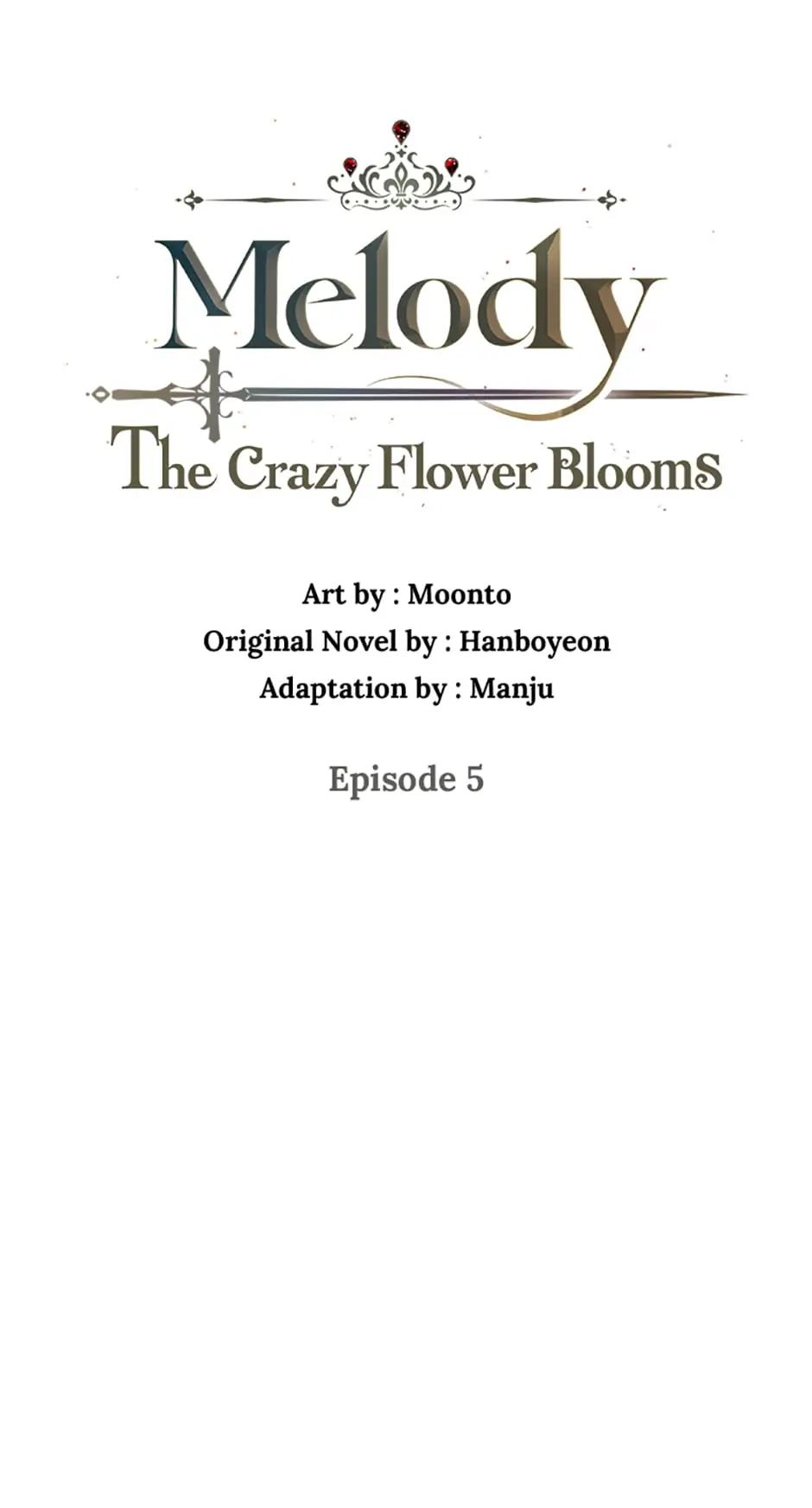 Melody: The Crazy Flower Blooms Chapter 5 - page 1