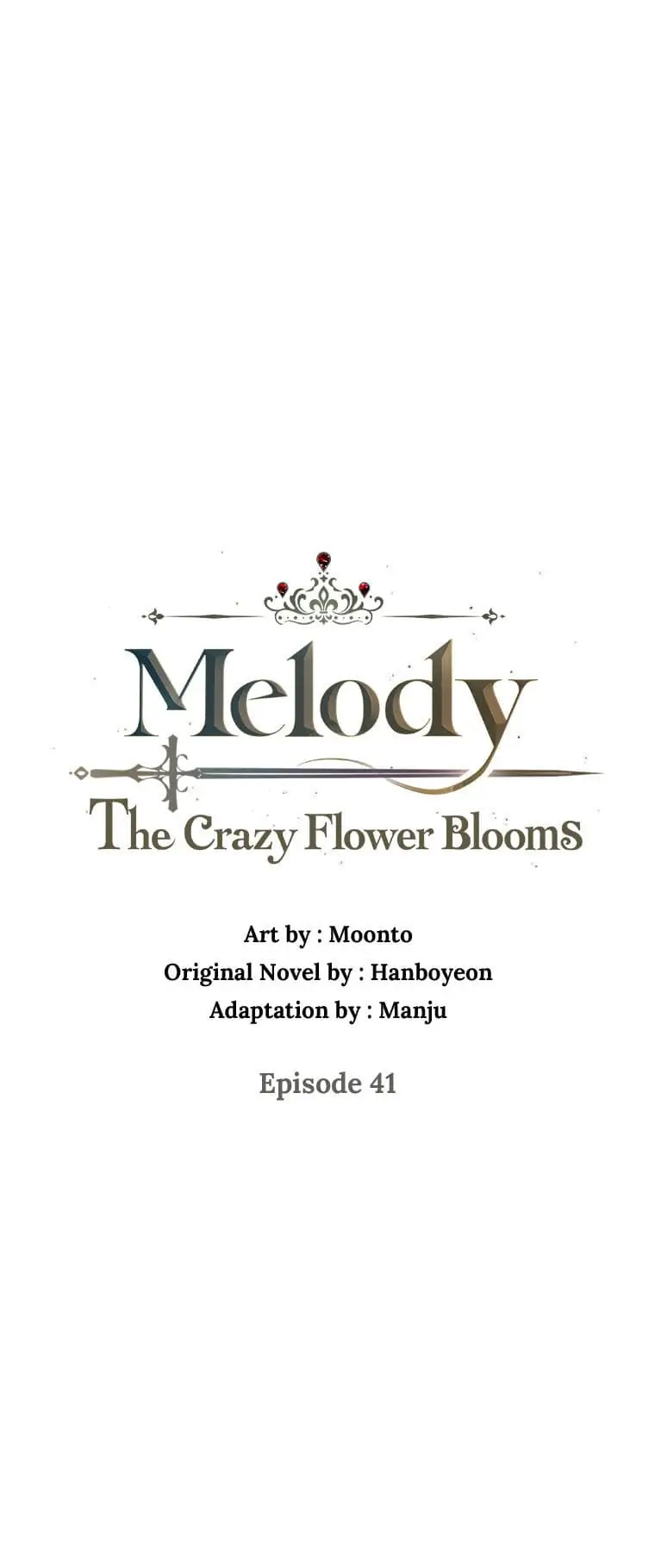 Melody: The Crazy Flower Blooms Chapter 41 - page 16