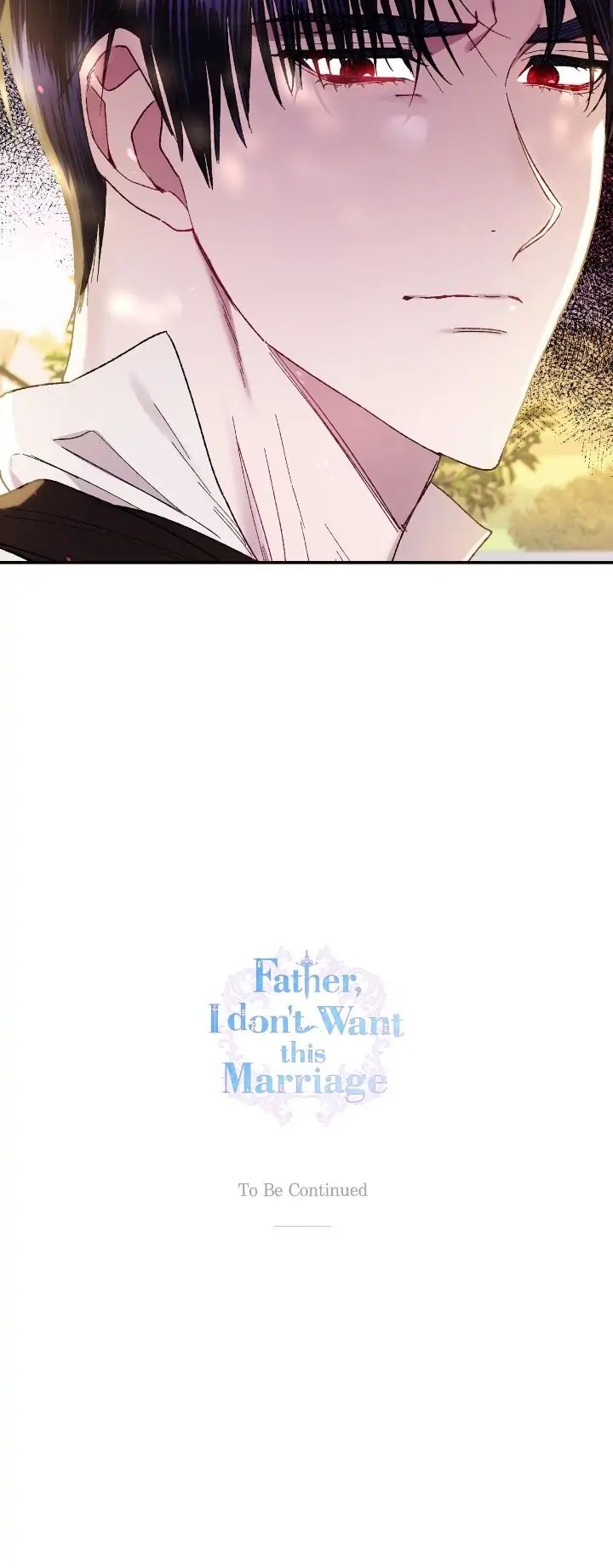 Father, I Don’t Want to Get Married! Chapter 40 - page 32