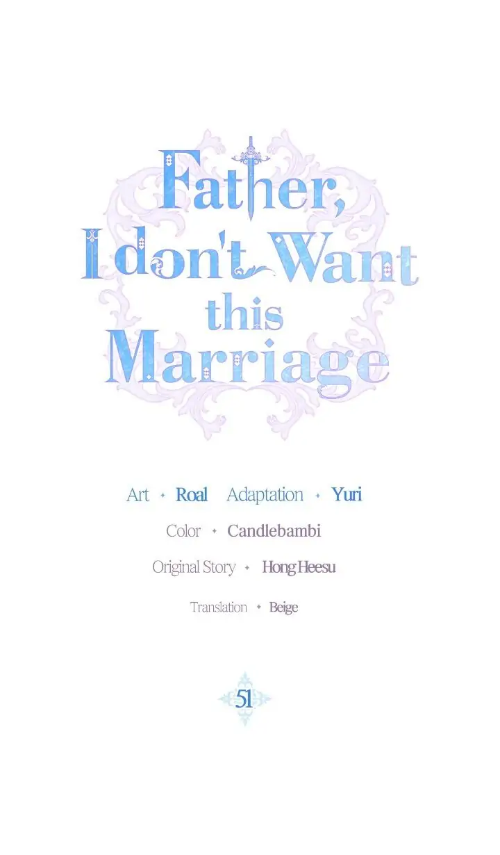 Father, I Don’t Want to Get Married! Chapter 51 - page 1