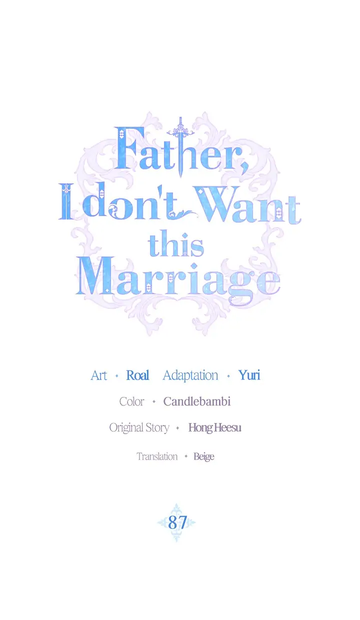 Father, I Don’t Want to Get Married! Chapter 87 - page 1
