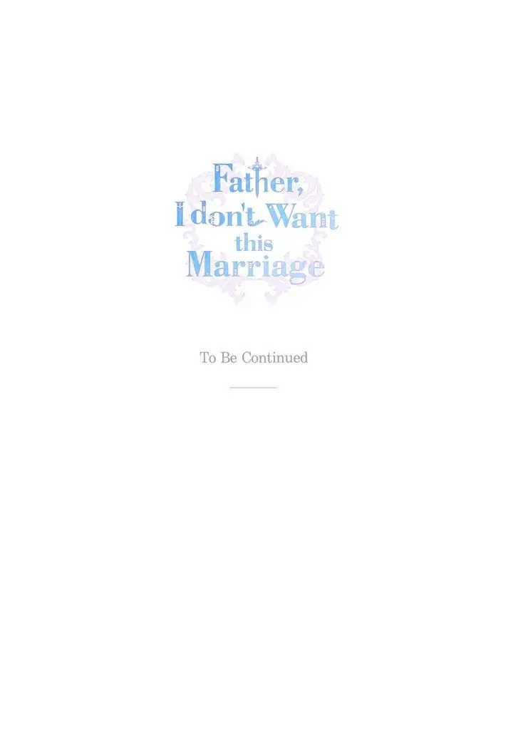 Father, I Don’t Want to Get Married! Chapter 63 - page 38