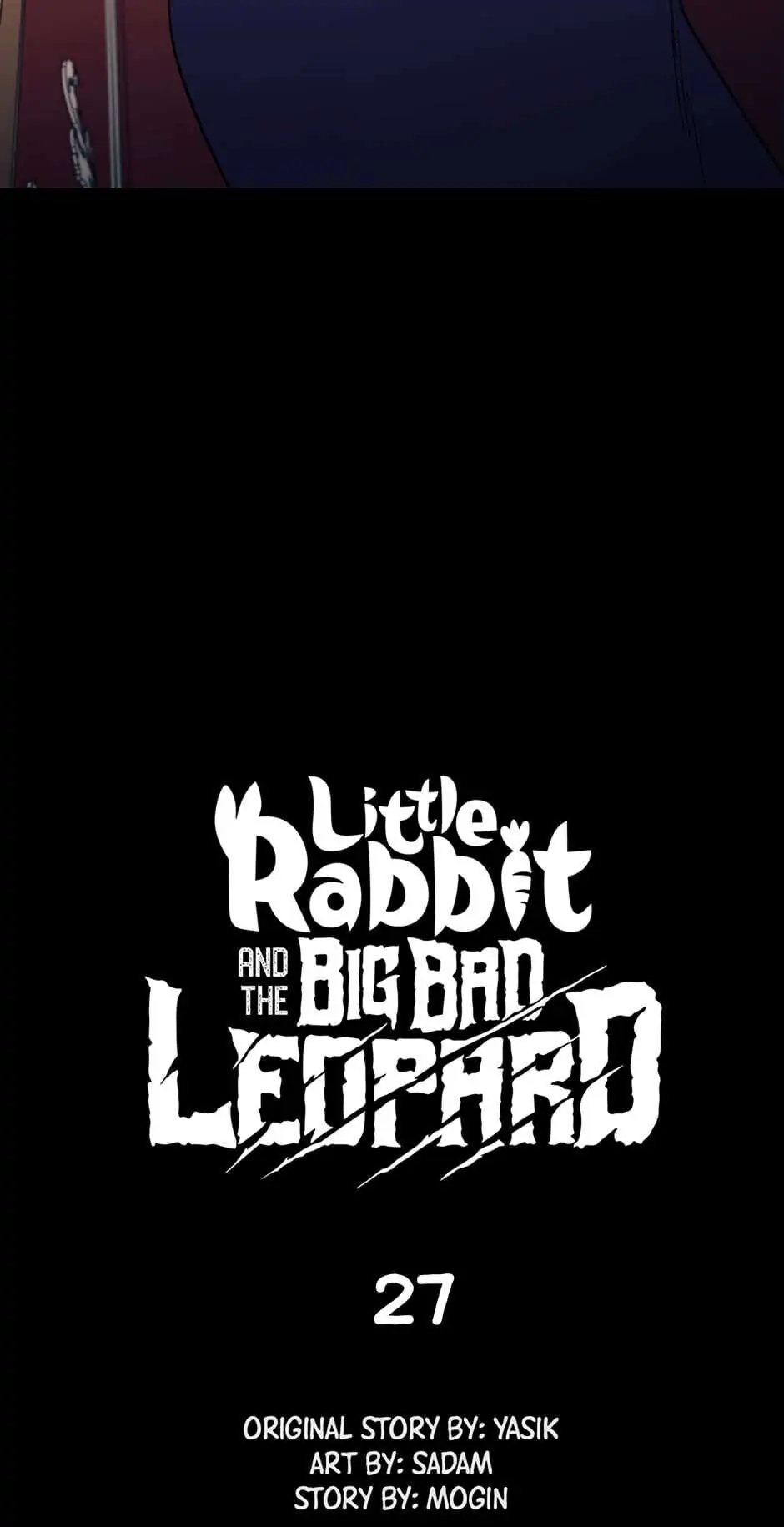 Little Rabbit and the Big Bad Leopard Chapter 27 - page 8