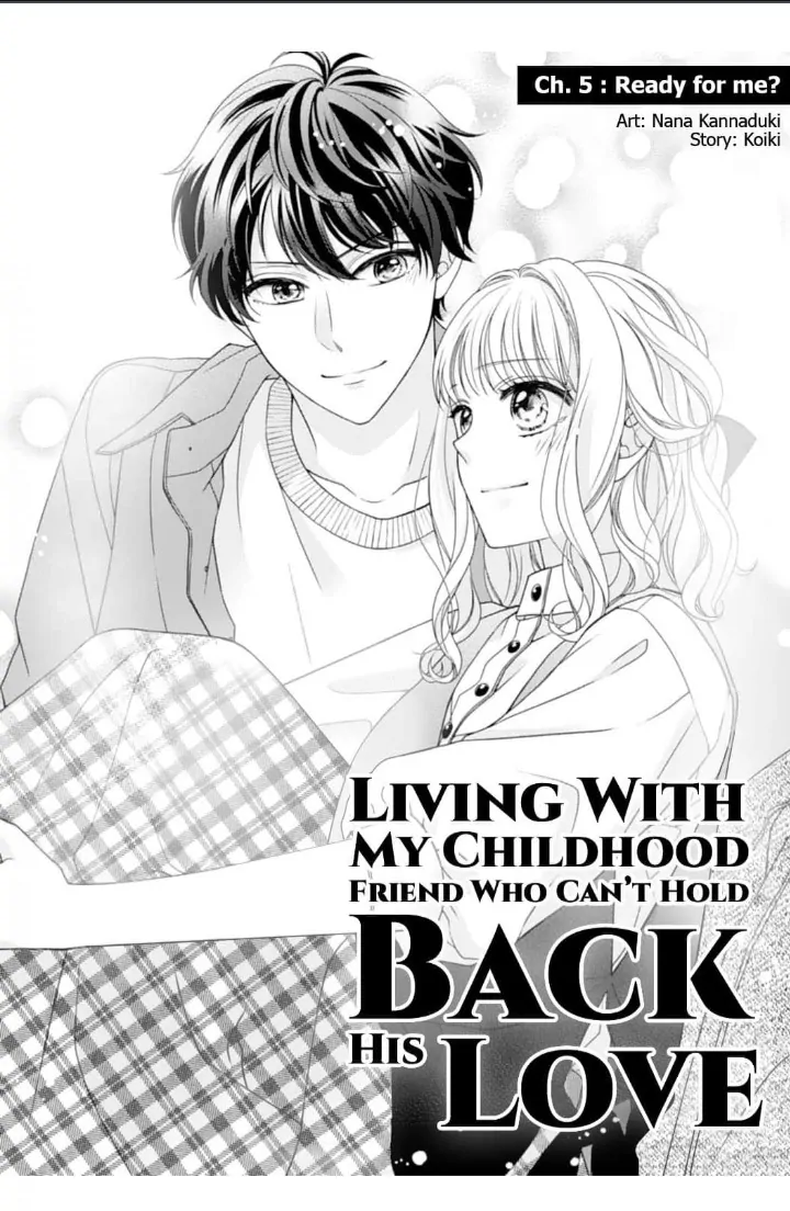 Living With My Childhood Friend Who Can't Hold Back His Love Chapter 5 - page 4