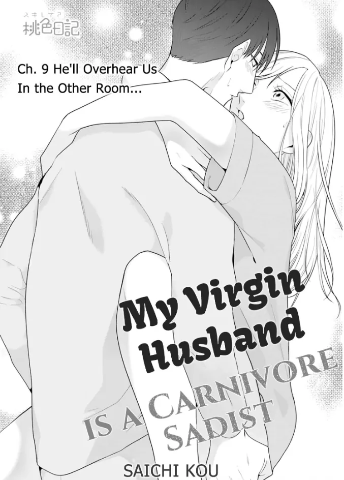 Doutei Yasaotoko to Kekkon Shitara, Tondemonai Nikushoku do S Deshita. Chapter 9 - page 1