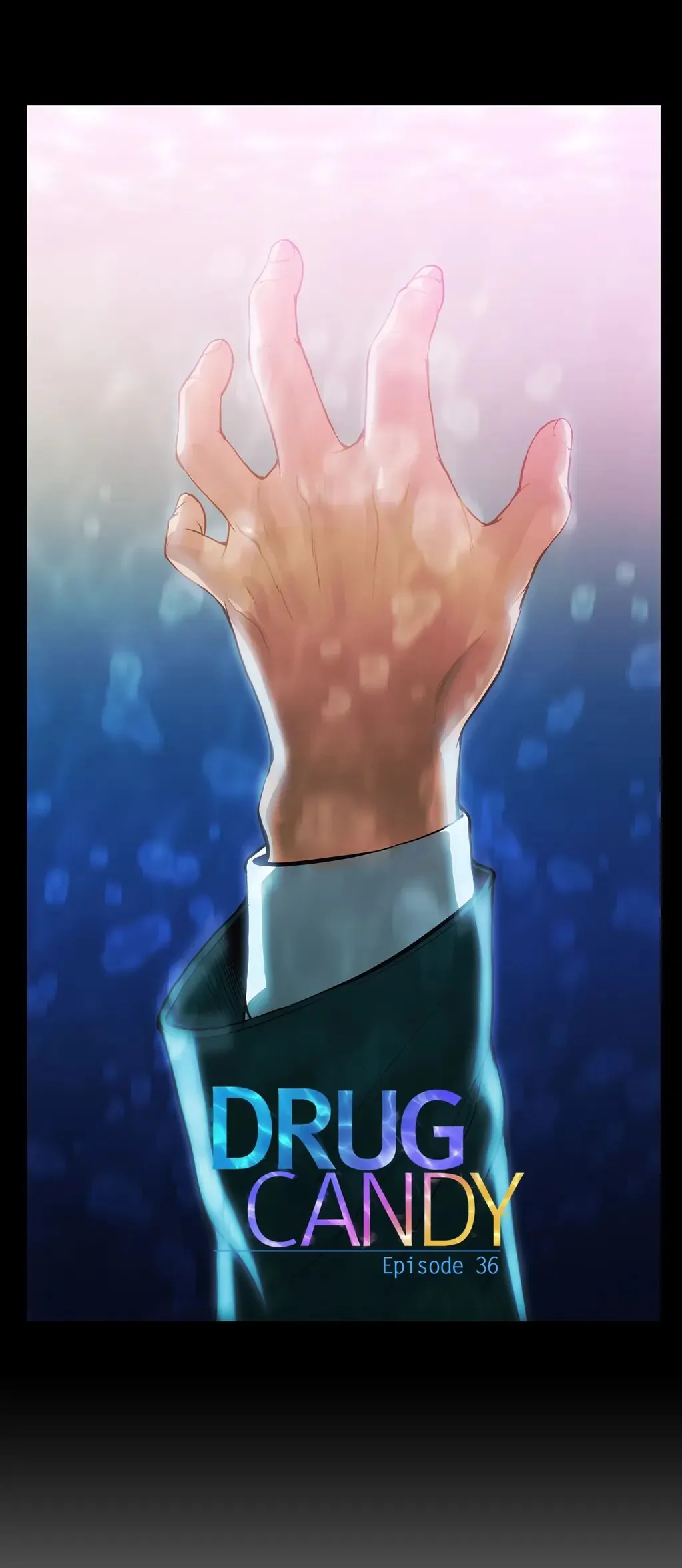Drug Candy [Lezhin Official] Chapter 36 - page 1