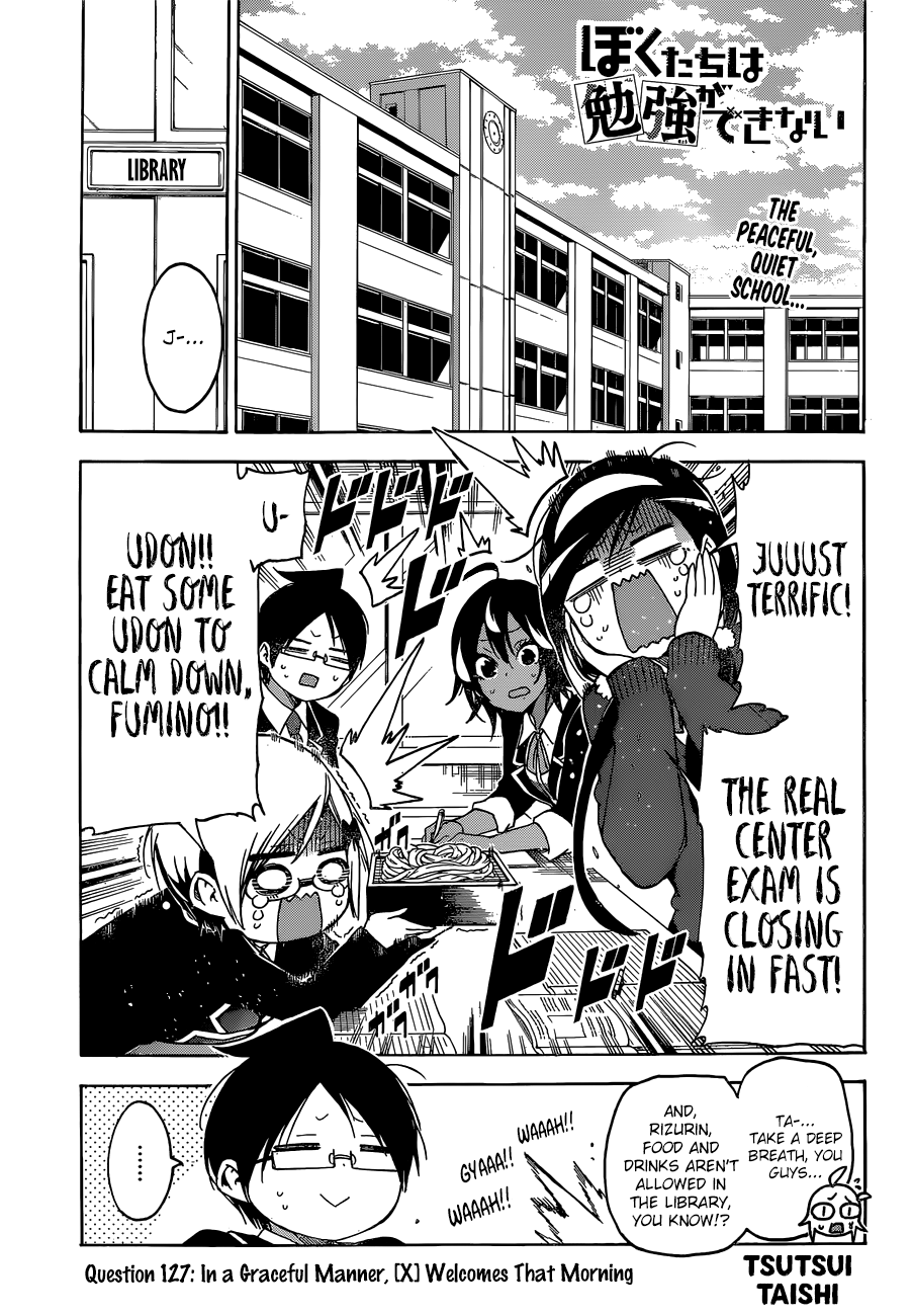 Bokutachi wa Benkyou ga Dekinai Chapter 127 - page 1