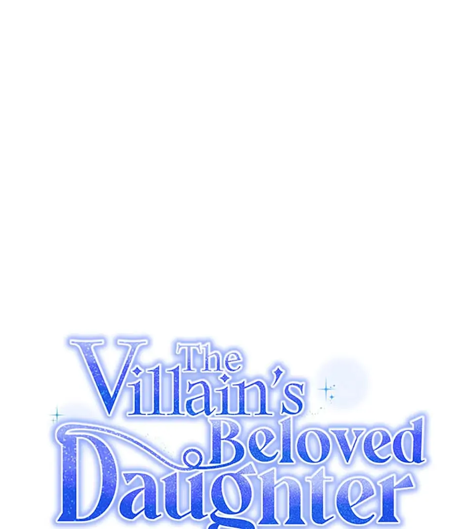 The Villain's Beloved Daughter Chapter 41 - page 6