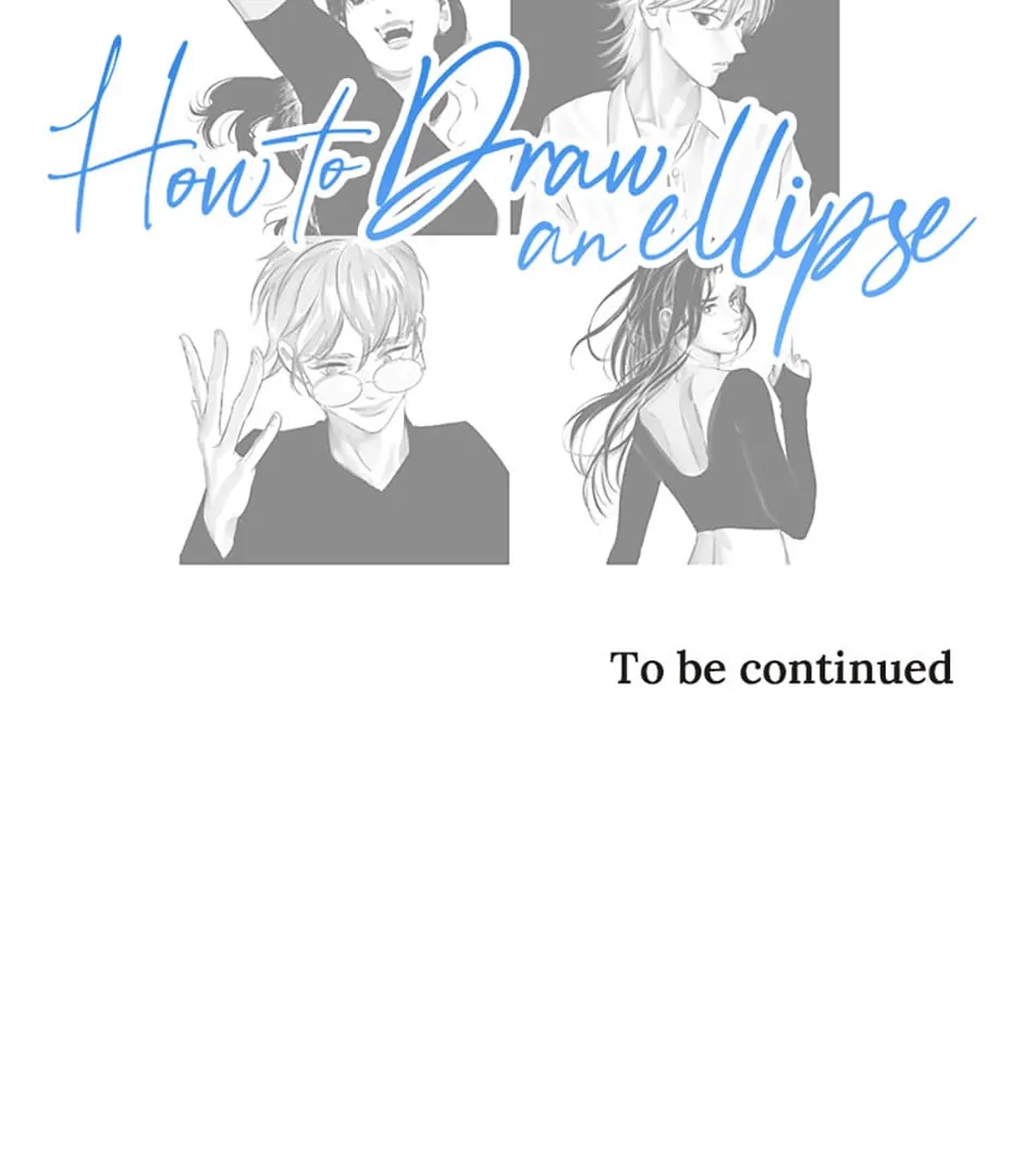 How to Draw an Ellipse Chapter 108 - page 61