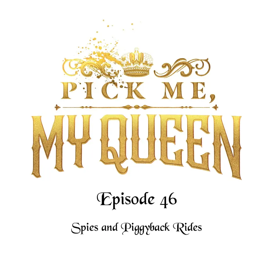 Queen, You Mustn’t! Chapter 46 - page 7